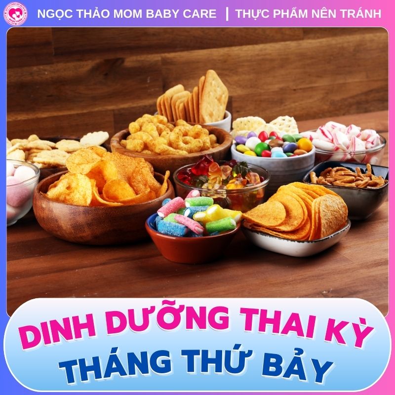 Mẹ bầu mang thai tháng thứ 7 nên tránh ăn đồ ăn chế biến sẵn